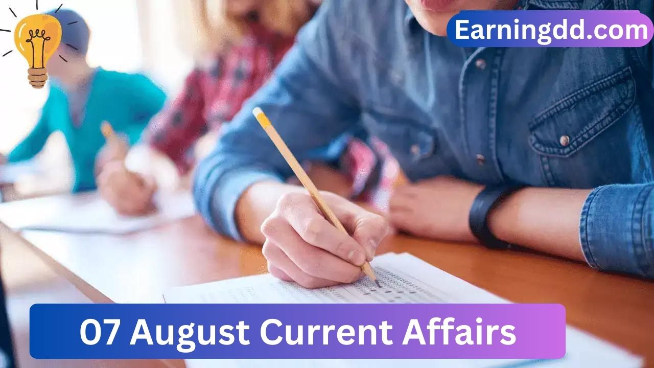 07 August Current Affairs Questions